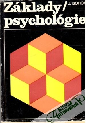 Základy psychológie - Boroš Július