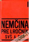 Jungwirth Karel a kolektív - Nemčina pre I. ročník SVŠ a SOŠ