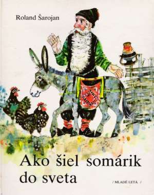 Obal knihy Ako šiel somárik do sveta