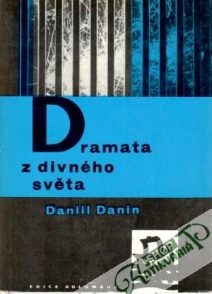 Dramata z divného světa - Danin Daniil