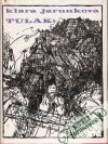 Jarunková Klára - Tulák