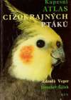 Veger Zdeněk, Šálek Jaroslav - Kapesní atlas cizokrajných ptákú
