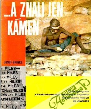 ...a znali jen kámen - Brinke Josef