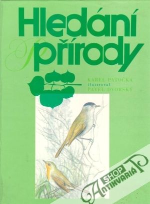 Hledání přírody - Patočka K., Dvorský P.