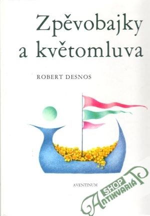 Obal knihy Zpěvobajky a květomluva