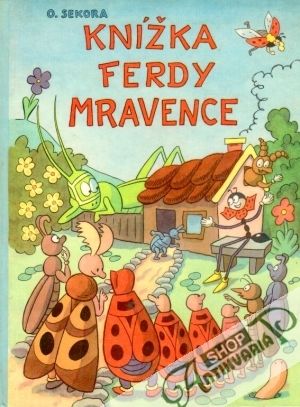 Knížka Ferdy Mravence - Sekora Ondřej