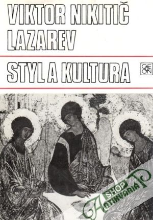 Styl a kultura - Lazarev Viktor Nikitič