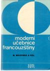 Májovská M. a kol. - Moderní učebnice francouzštiny 1.