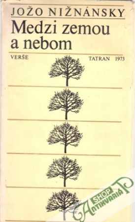 Medzi zemou a nebom - Nižnánsky Jožo