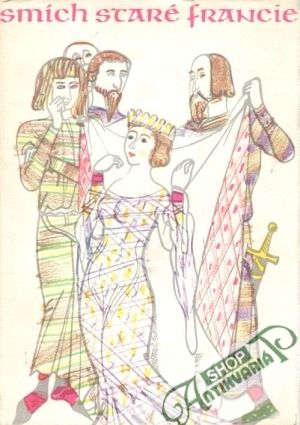 Smích staré Francie - Kolektív autorov