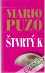 Puzo Mario - Štvrtý K
