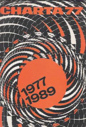Obal knihy Charta 77 (1977- 1989)
