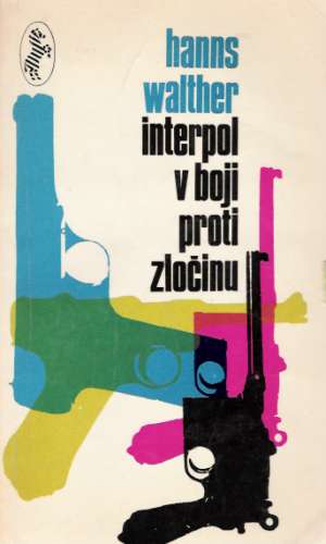 Obal knihy Interpol v boji proti zločinu