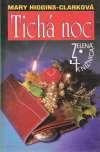 Higgins-Clarková Mary - Tichá noc
