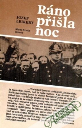 Ráno prišla noc - Leikert Jozef