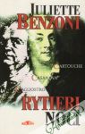 Benzoni Juliette - Rytieri noci