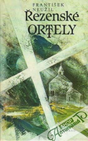 Řezenské ortely - Neužil František