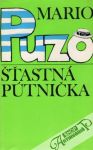 Puzo Mario - Šťastná pútnička