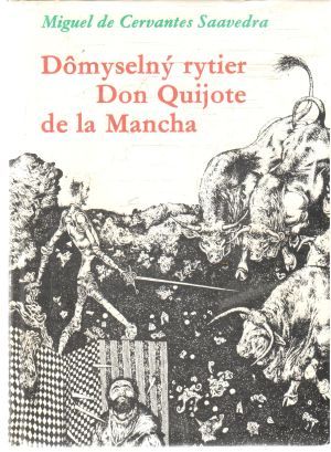 Obal knihy Dômyselný rytier Don Quijote de la Mancha