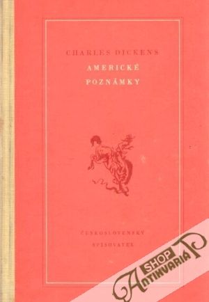 Americké poznámky - Dickens Charles