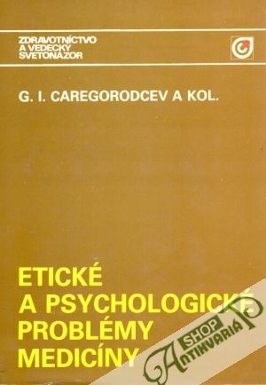 Obal knihy Etické a psychologické problémy medicíny