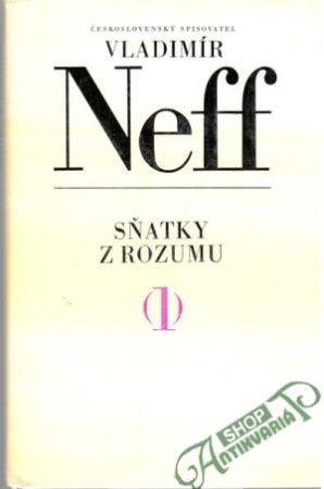 Sňatky z rozumu - Neff Vladimír