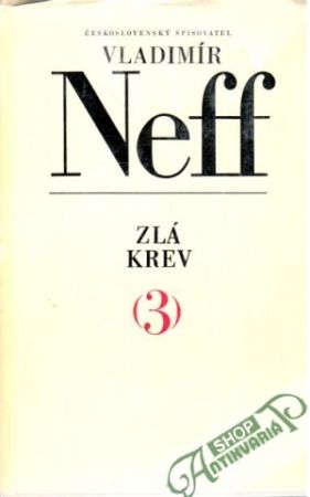 Zlá krev - Neff Vladimír
