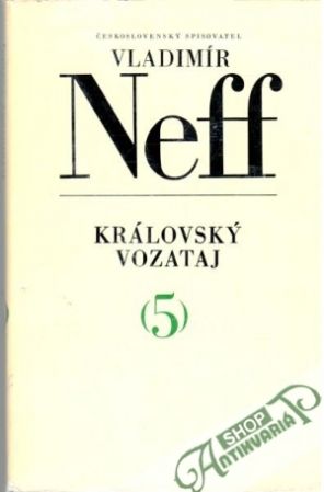 Královský vozataj - Neff Vladimír