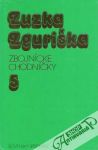 Zguriška Zuzka - Zbojnícke chodníčky 