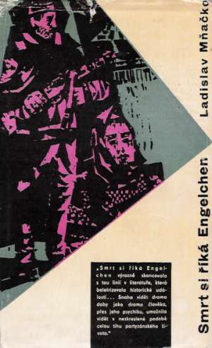 Smrt si říká Engelchen - Mňačko Ladislav
