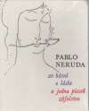 Neruda Pablo - 20 básní o láske a jedna pieseň zúfalstva