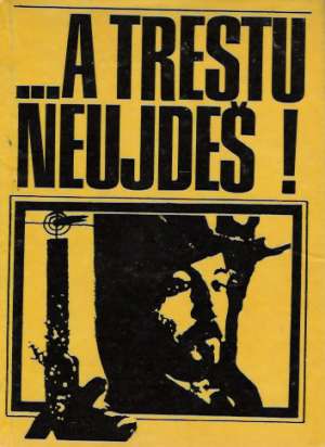 ...a trestu neujdeš - kolektív autorov