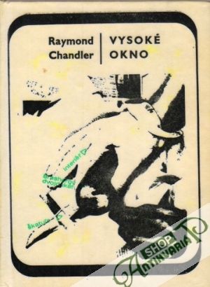 Vysoké okno - Chandler Raymond