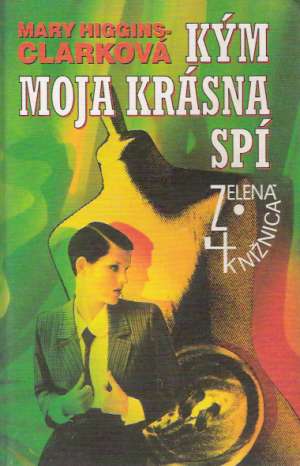 Kým moja krásna spí - Higgins-Clarková Mary