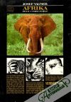 Vágner Josef - Afrika život a smrt zvířat