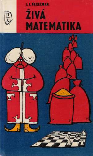 Živá matematika - Pereľman J.L.