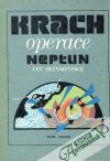 Bezymenskij Lev - Krach operace Neptun