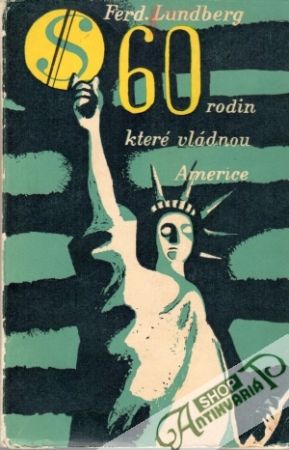 60 rodin, které vládnou Americe - Lundberg Ferdinand