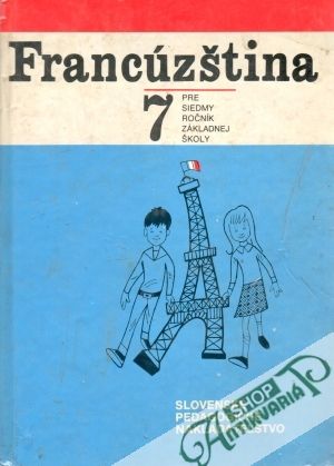 Francúzština pre 7. ročník ZŠ - Taišlová J., Létaiová A.