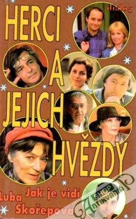 Herci a jejich hvězdy - Skořepová Luba