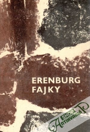 Fajky - Erenburg Iľja