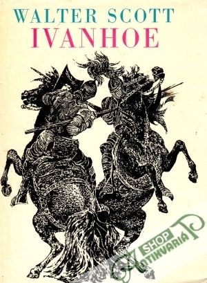 Ivanhoe - Scott Walter