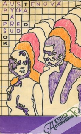 Pýcha a predsudok - Austenová Jane