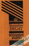 Dygat Stanislaw - Bodamské jazero