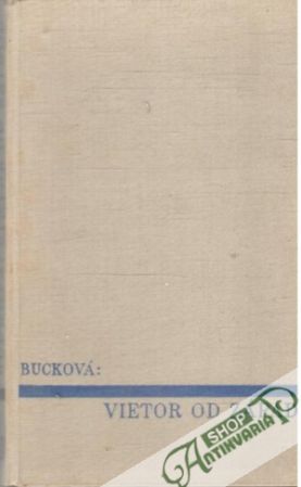 Vietor od Západu - Bucková Pearl S.