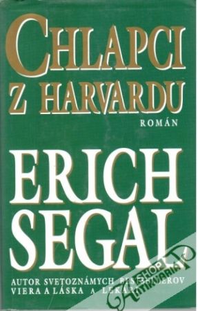 Chlapci z Harvardu - Segal Erich