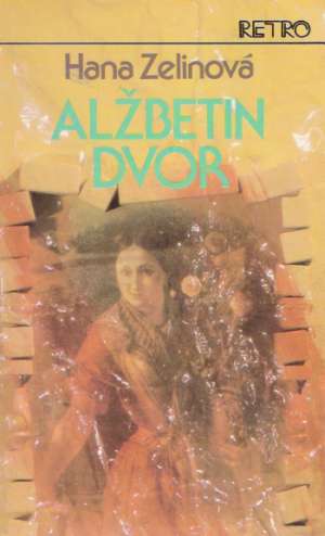 Obal knihy Alžbetin dvor (brožovaná)