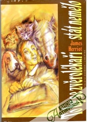 To by se zvěrolékaři stát nemělo - Herriot James