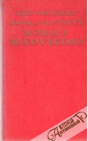 Obal knihy Dobrodružstvá Mórica Beňovského (I. - IV.)