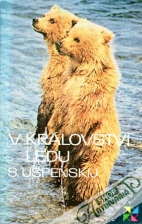 V království ledu - Uspenskij S.